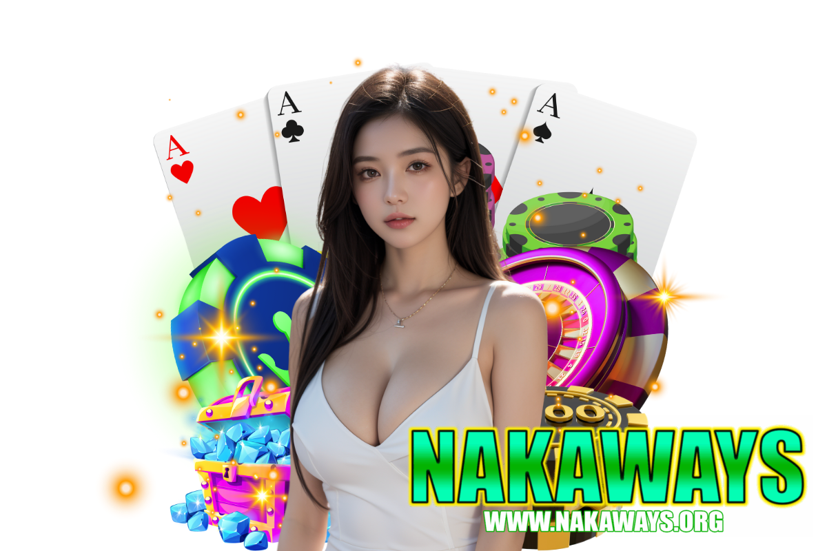 nakaways สล็อต